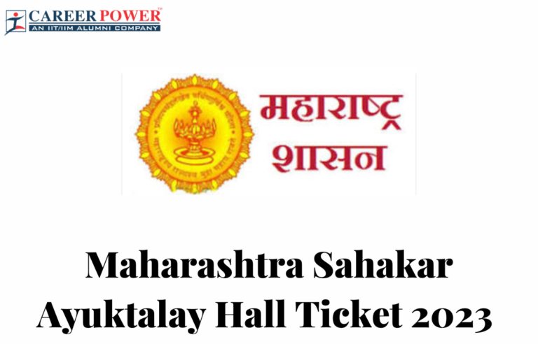Maharashtra Sahakar Ayuktalay Hall Ticket 2023 Out, Download Link