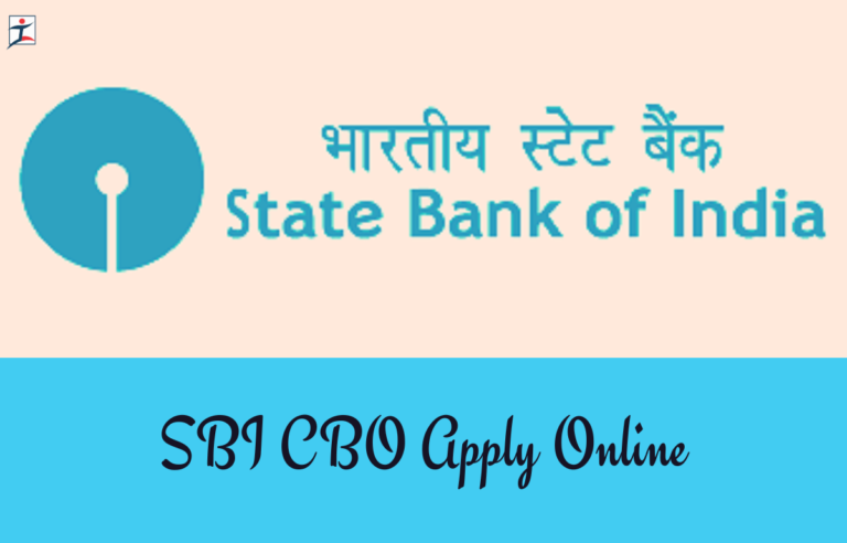 SBI CBO Apply Online 2023, Registration Starts for 5447 Vacancies