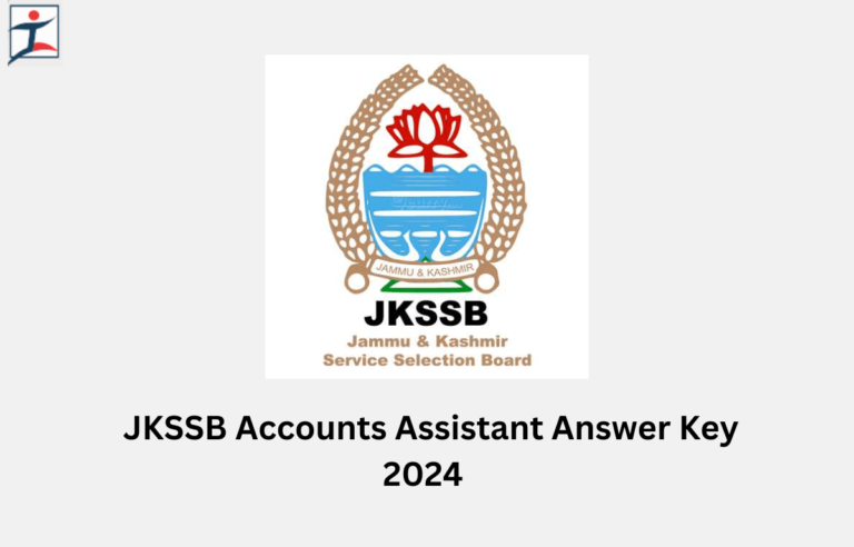 JKSSB Accounts Assistant Answer Key 2024 Out, Download PDF