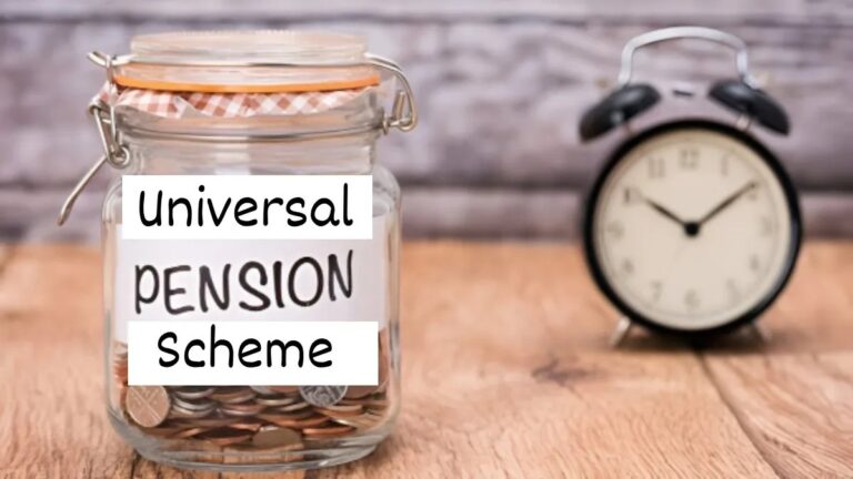Universal Pension Scheme Benefits: क्या सच में सबको मिलेगी पेंशन? पात्रता, लाभ और आपके सभी सवालों के जवाब | Who will get Universal Pension Scheme know the Eligibility, benefits and all details in hindi