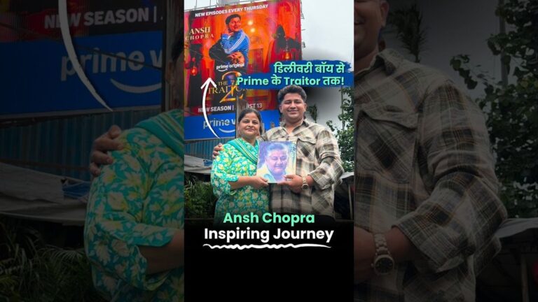 मुंबई की वाडी से Netflix की Films और The Traitors Show तक पहुँचे Ansh Chopra